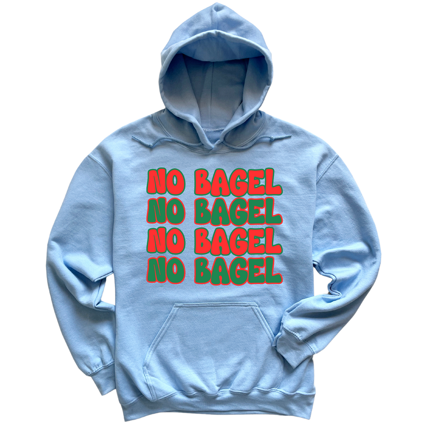 No Bagel Hoodie