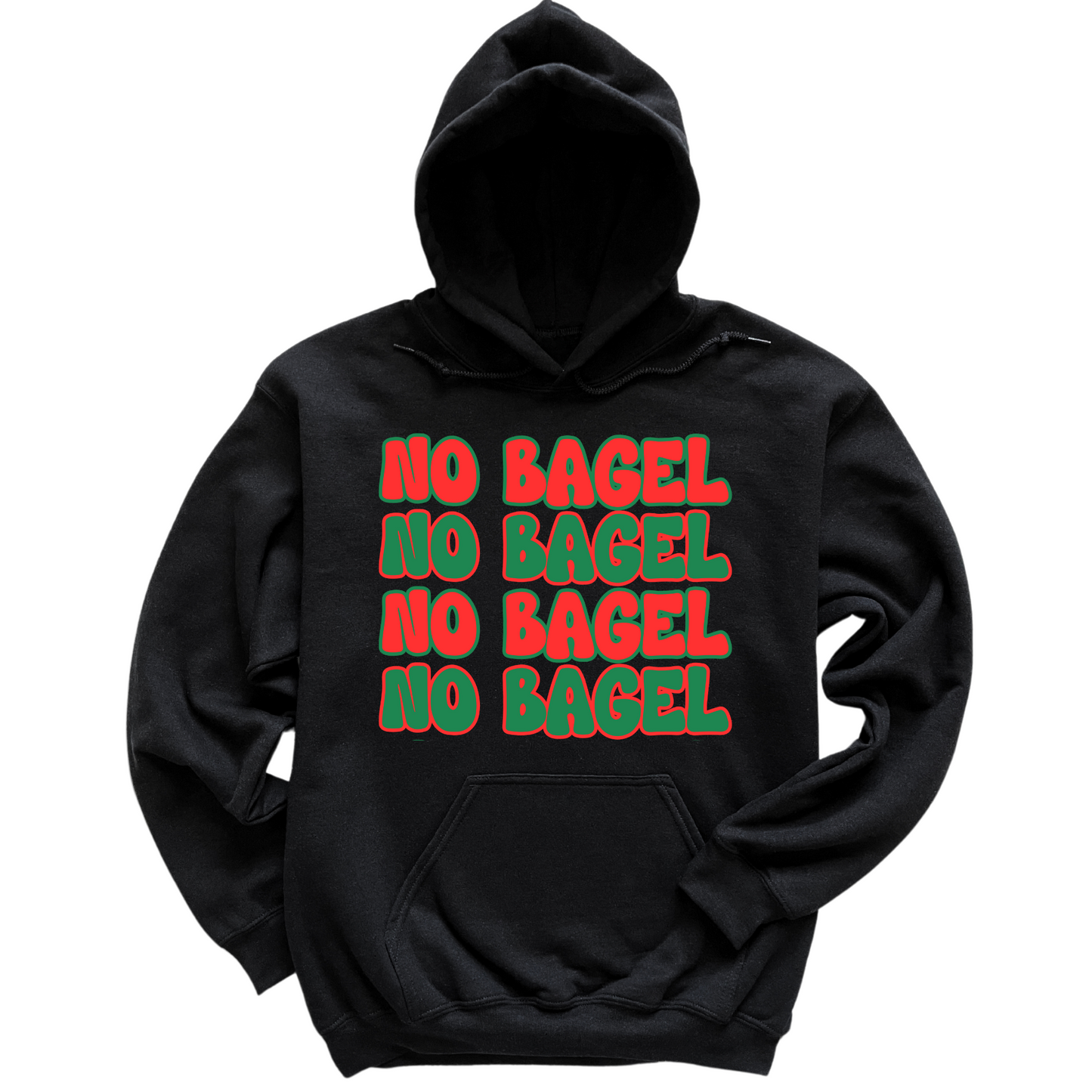 No Bagel Hoodie