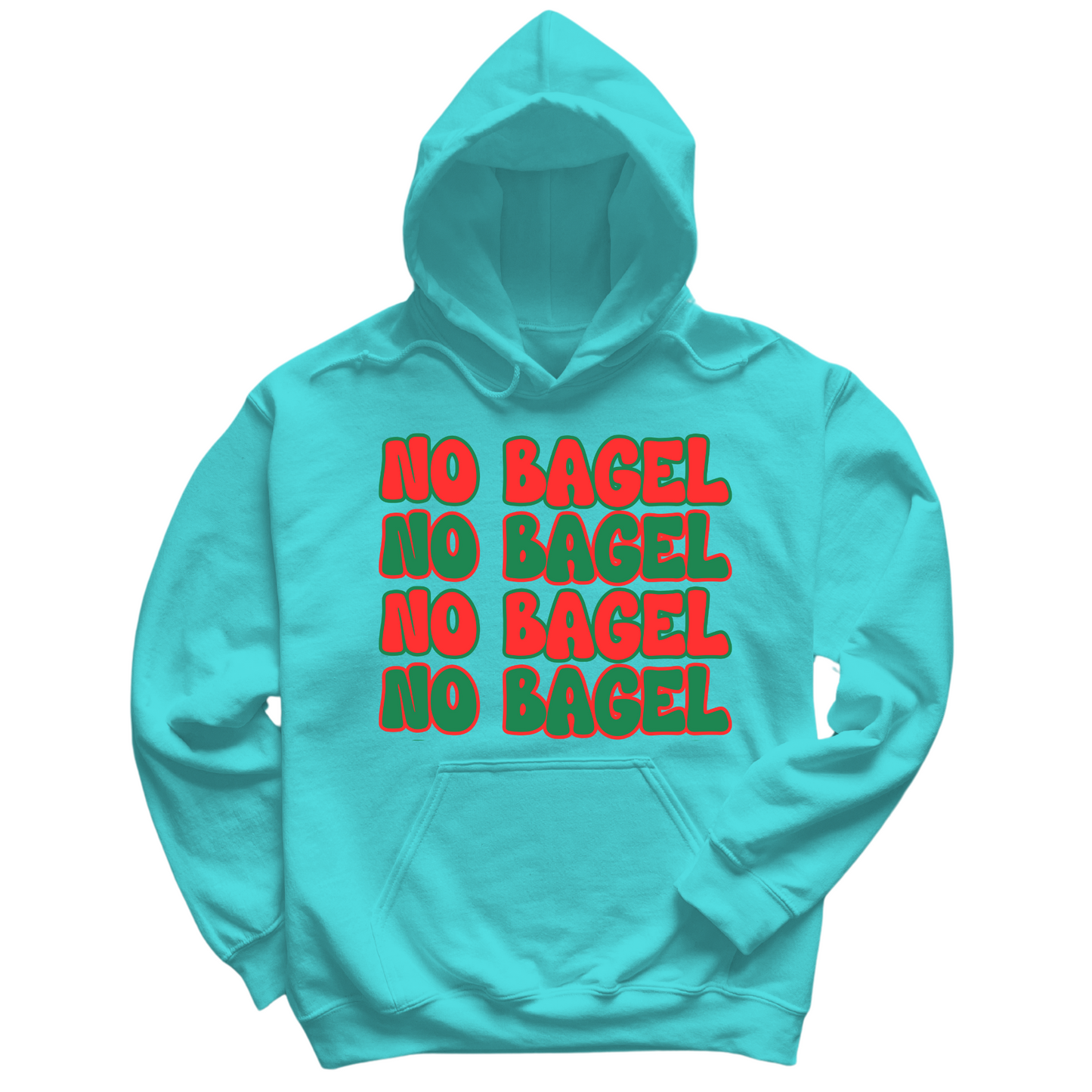 No Bagel Hoodie