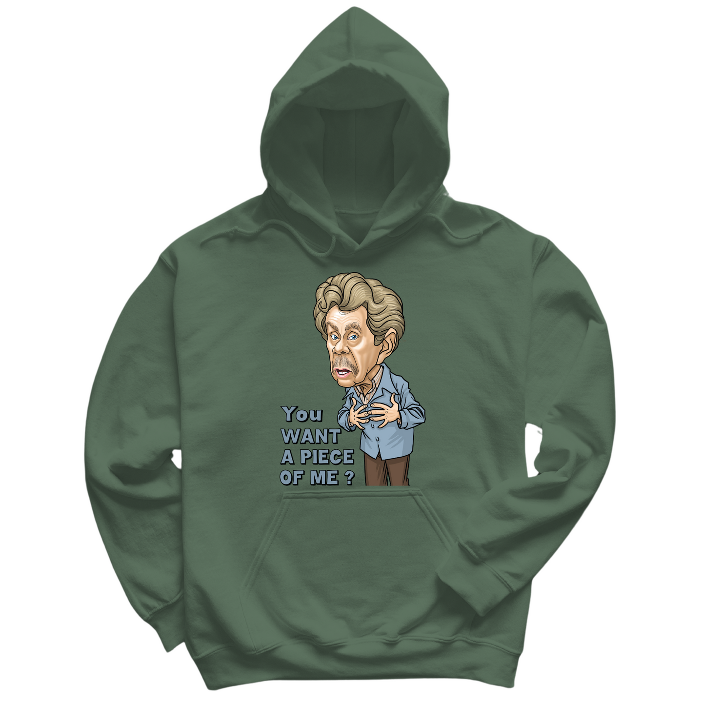 You Want A Piece Of Me Hoodie