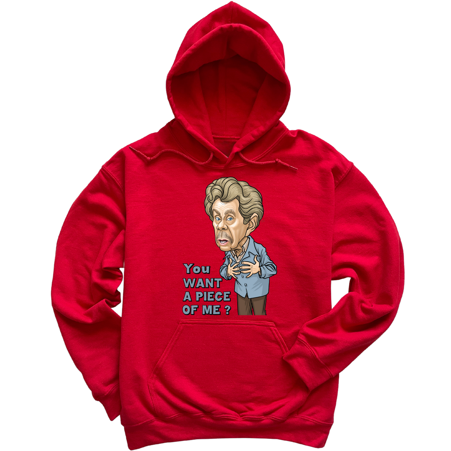 You Want A Piece Of Me Hoodie