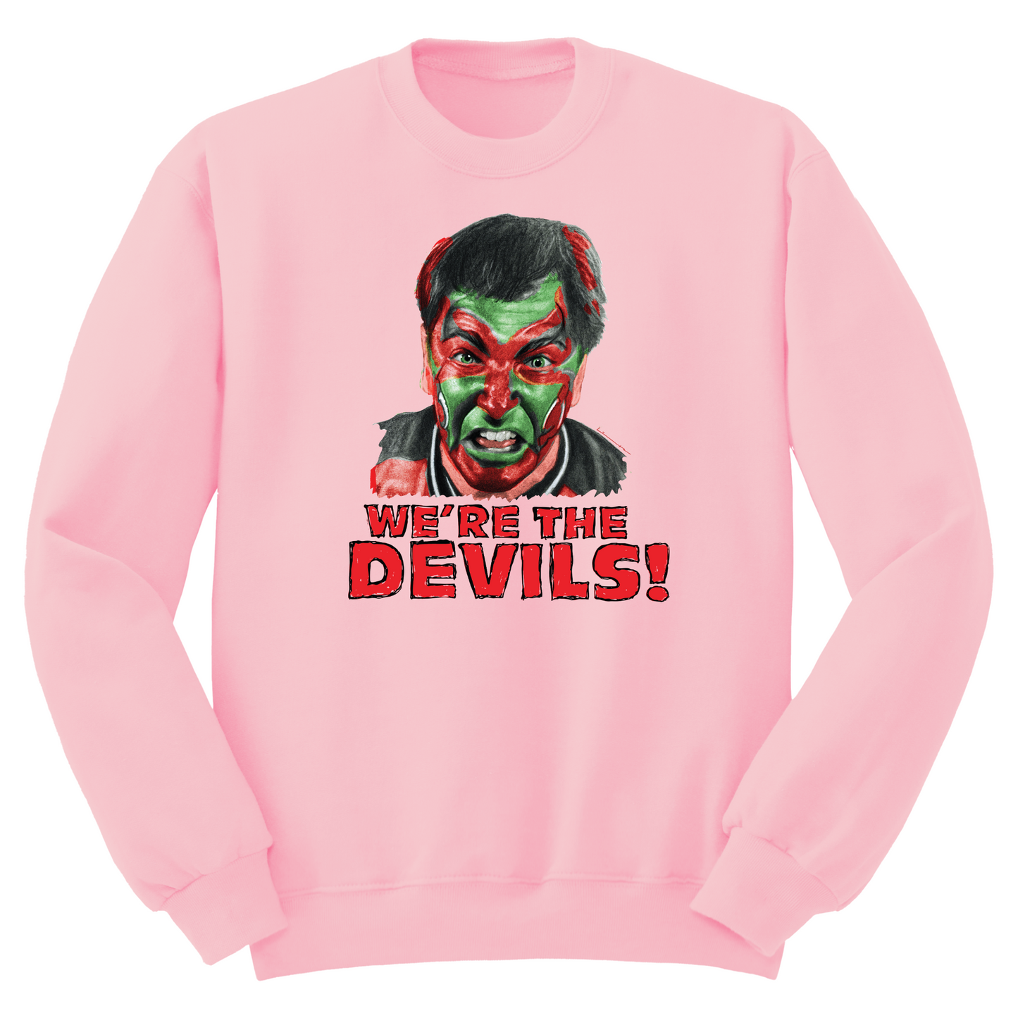 We're The Devils Crewneck Sweater
