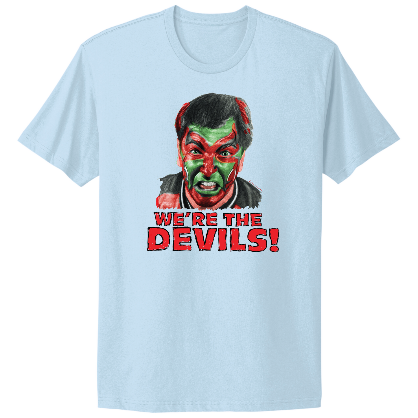 We're The Devils T-shirt