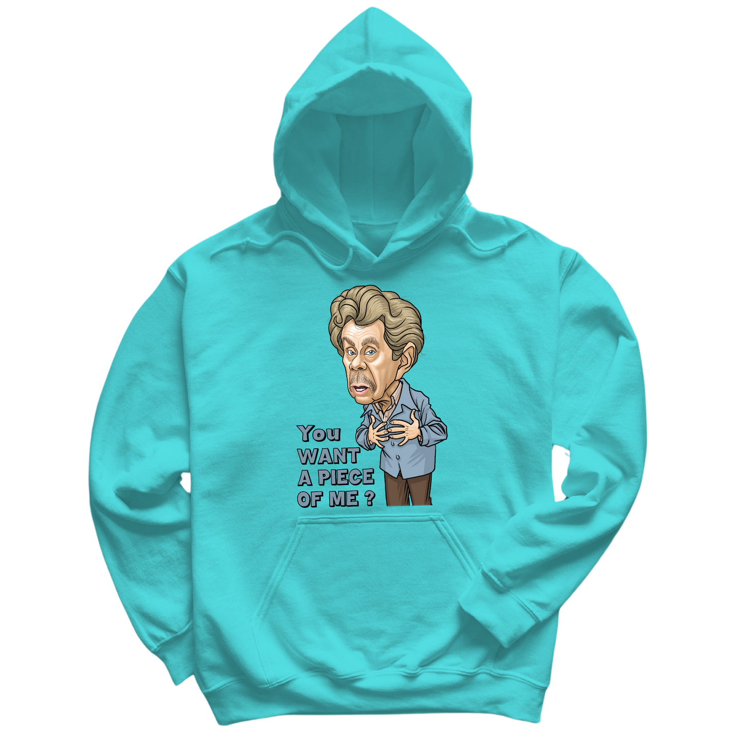 You Want A Piece Of Me Hoodie