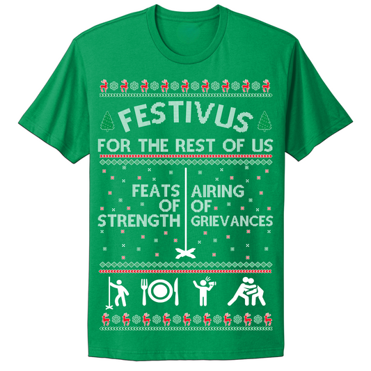 Festivus Ugly Christmas T-shirt