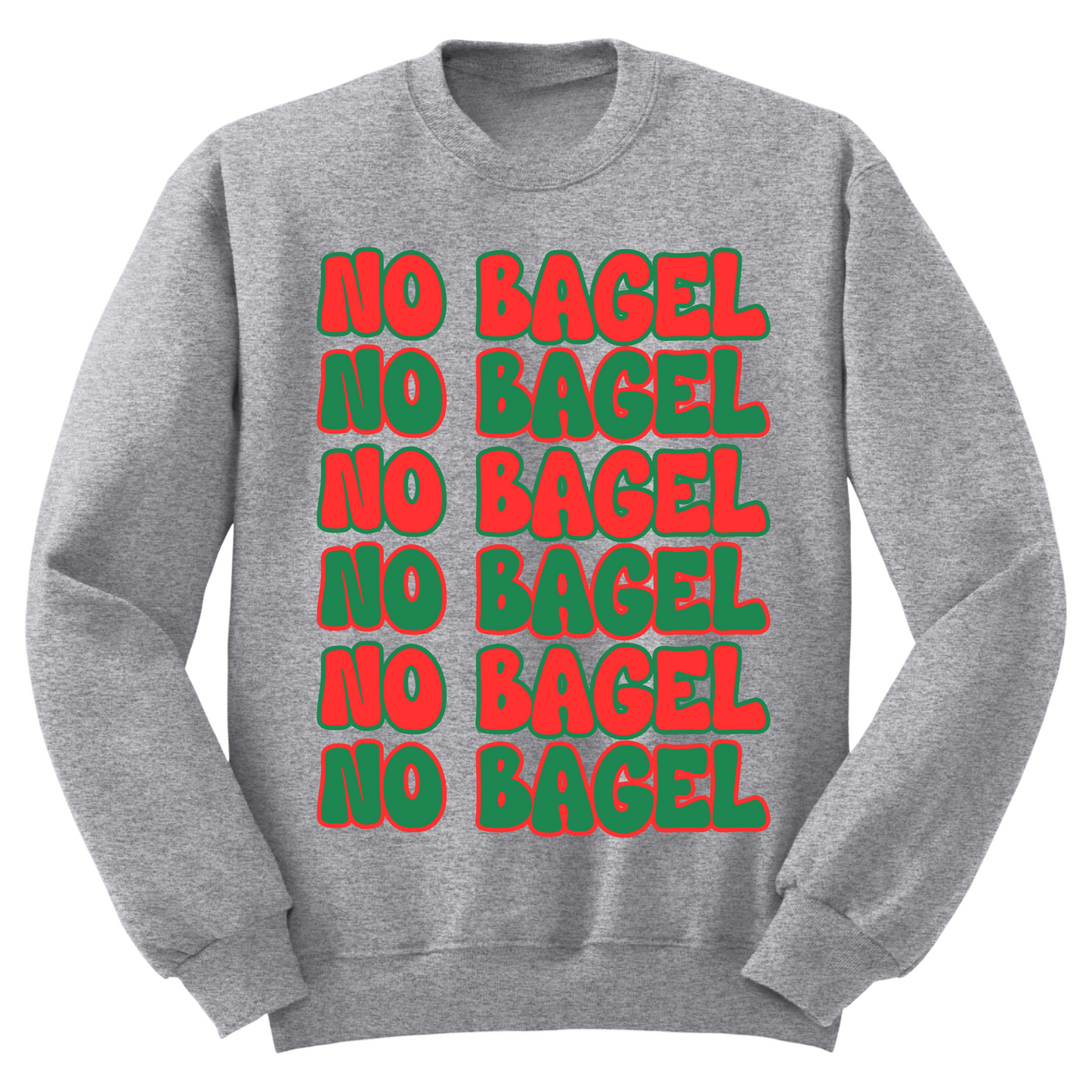 No Bagel Crewneck Sweater