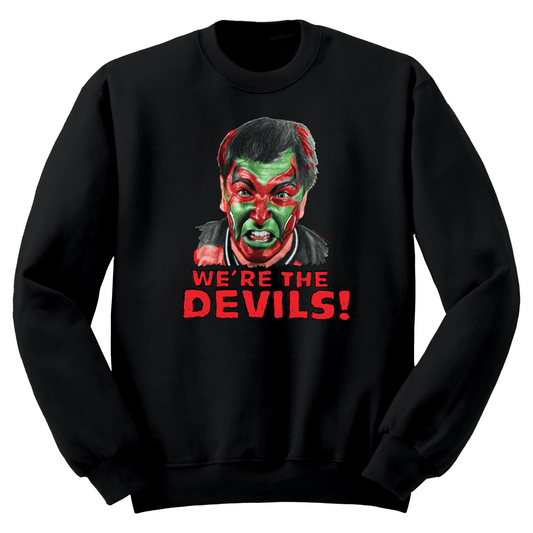 We're The Devils Crewneck Sweater