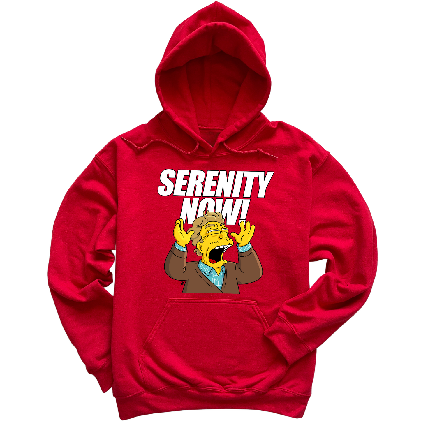 Serenity Now Hoodie