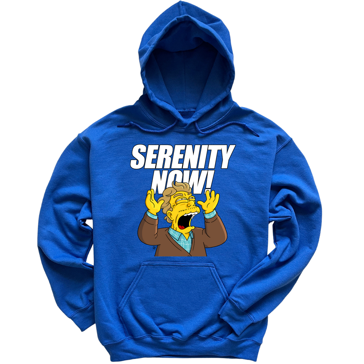 Serenity Now Hoodie