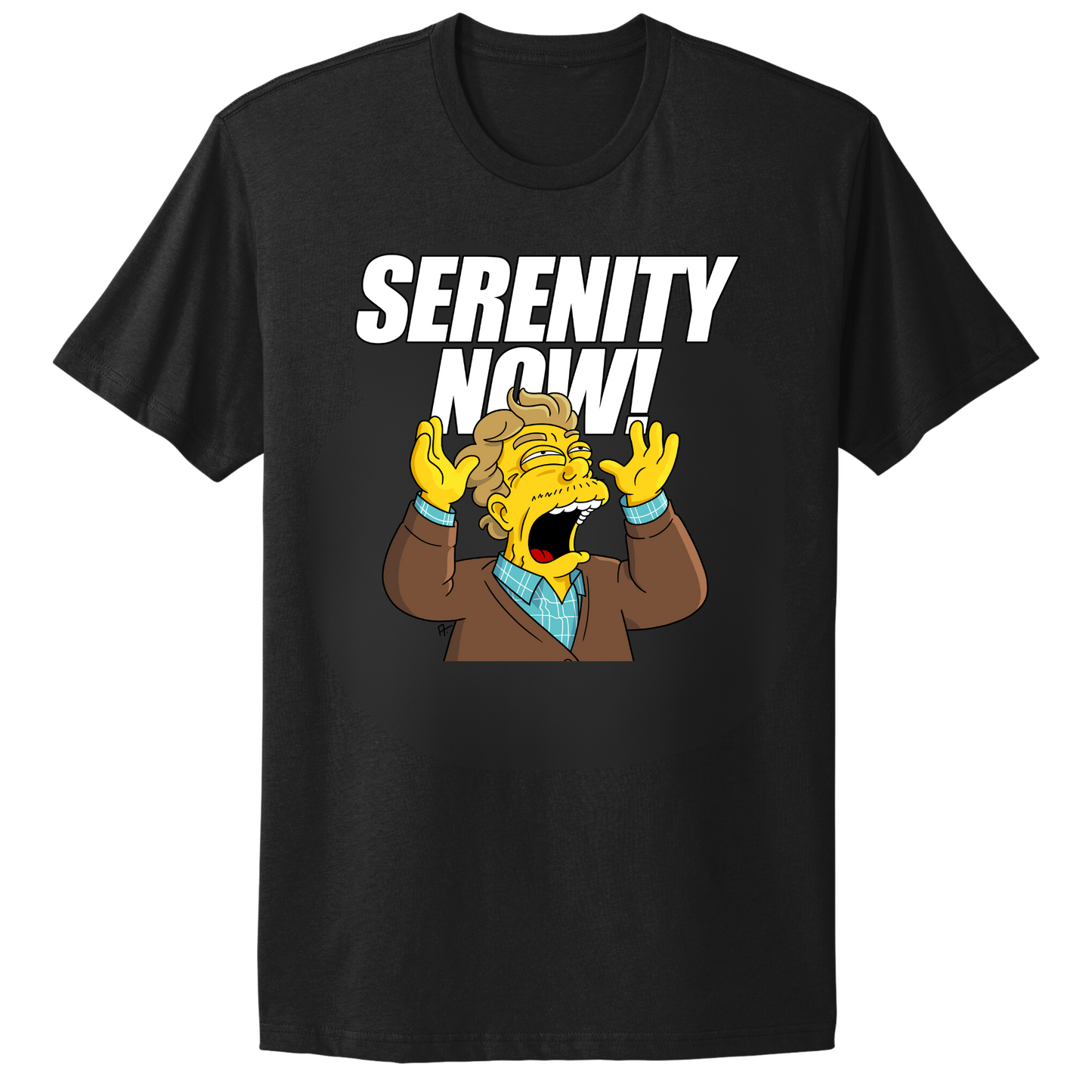 Serenity Now T-shirt
