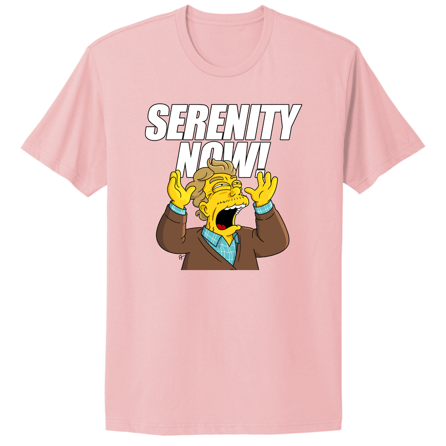 Serenity Now T-shirt