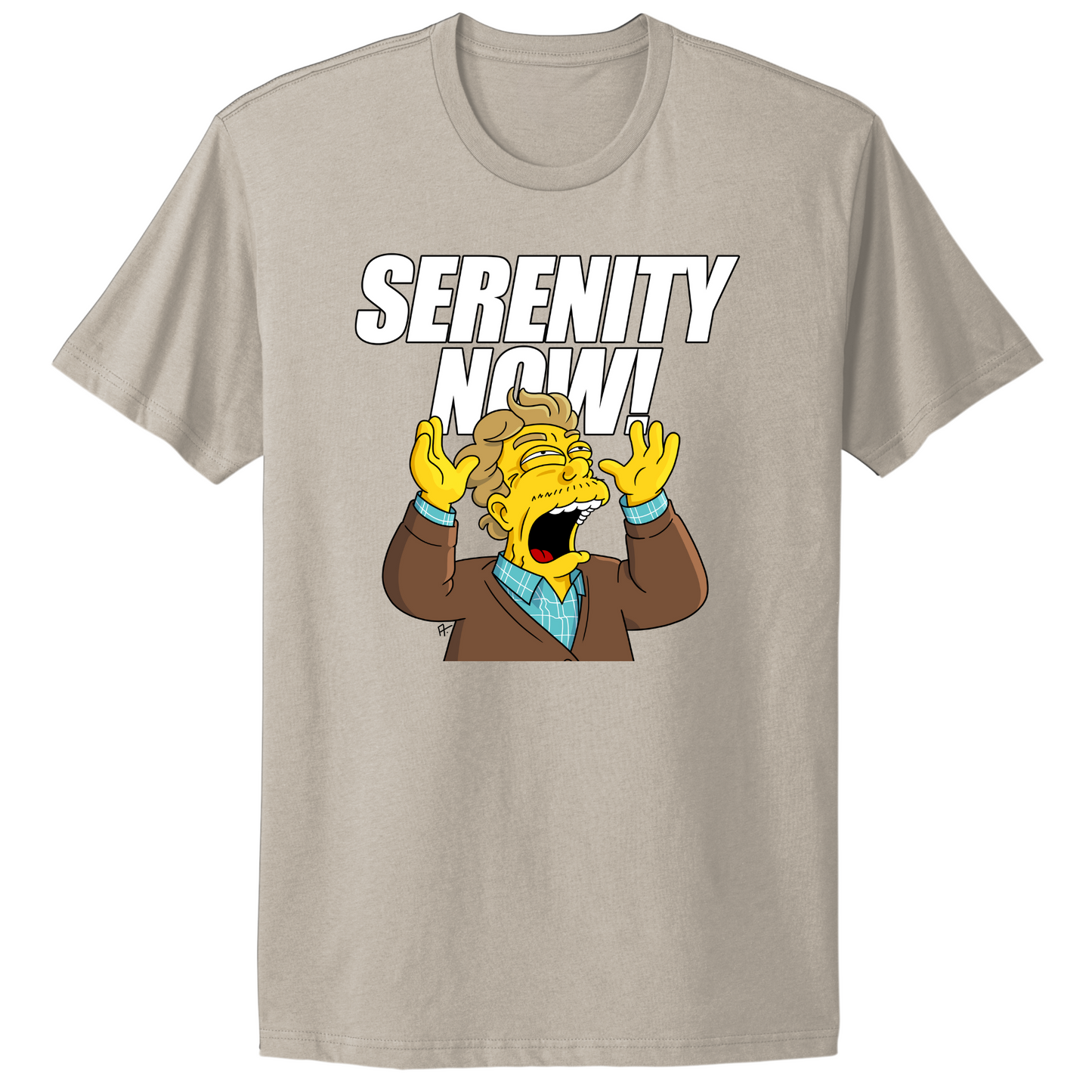 Serenity Now T-shirt